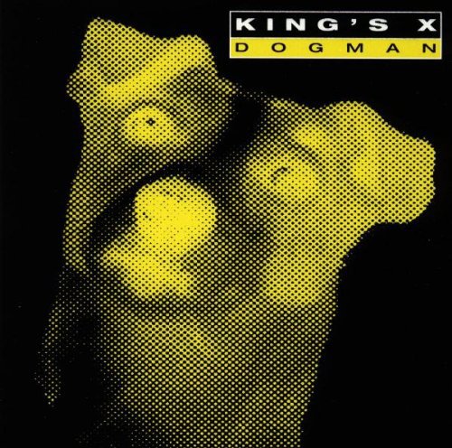 King's X: Dogman - COMPACT DISCS