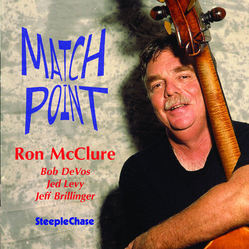 Ron McClure: Match Point - COMPACT DISCS