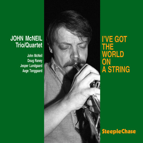 John McNeil: I've Got the World on a String - COMPACT DISCS