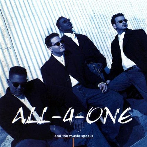 All-4-One: And the Music Speaks - COMPACT DISCS