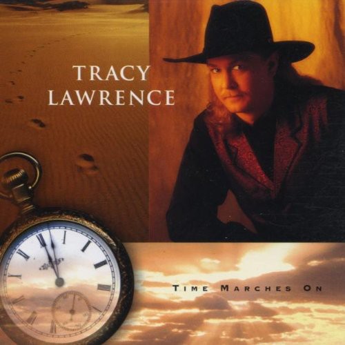 Tracy Lawrence: Time Marches on - COMPACT DISCS