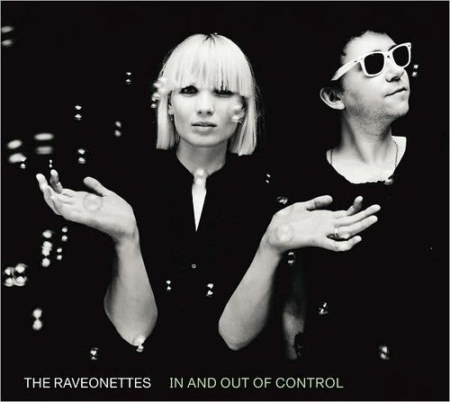 The Raveonettes: In and Out Of Control - COMPACT DISCS