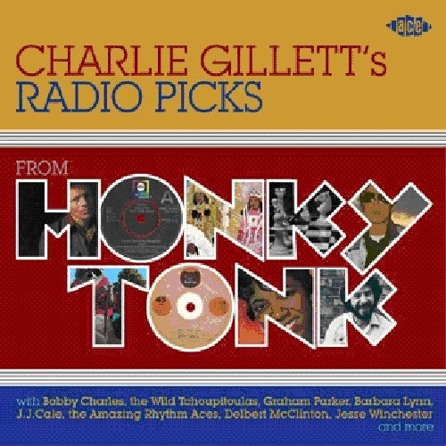 Various Artists: Charlie Gillett's Radio Picks: From Honky Tonk - COMPACT DISCS