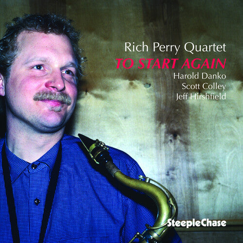 Rich Perry: To Start Again - COMPACT DISCS