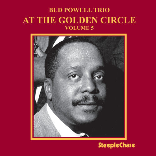 Bud Powell: At the Golden Circle 5 - COMPACT DISCS
