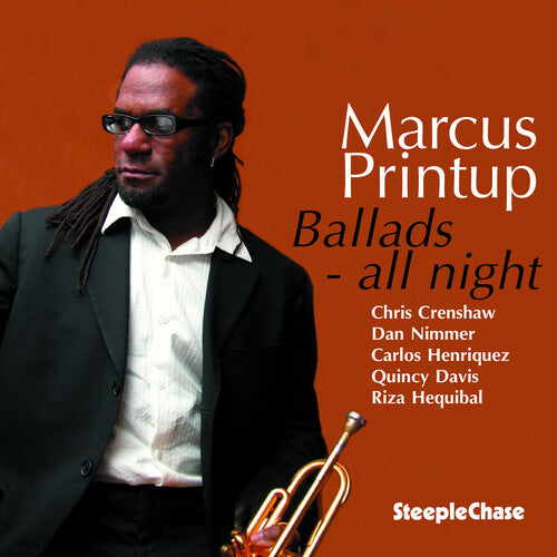 Marcus Printup: Ballads All Night - COMPACT DISCS