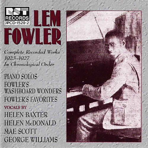 Lem Fowler: Lem Fowler 1923-1927 - COMPACT DISCS
