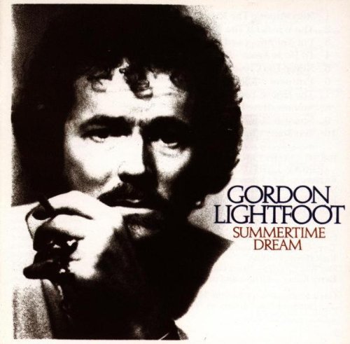 Gordon Lightfoot: Summertime Dream - COMPACT DISCS