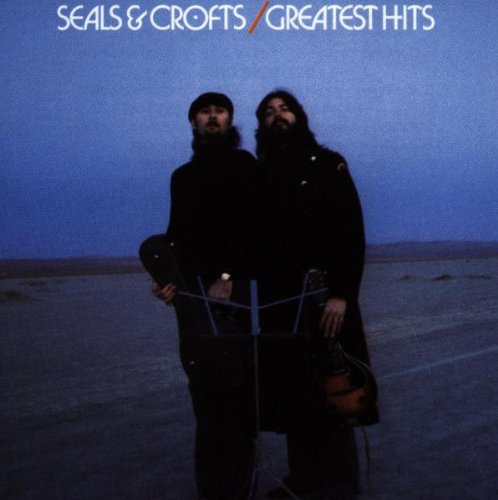 Seals & Crofts: Greatest Hits - COMPACT DISCS