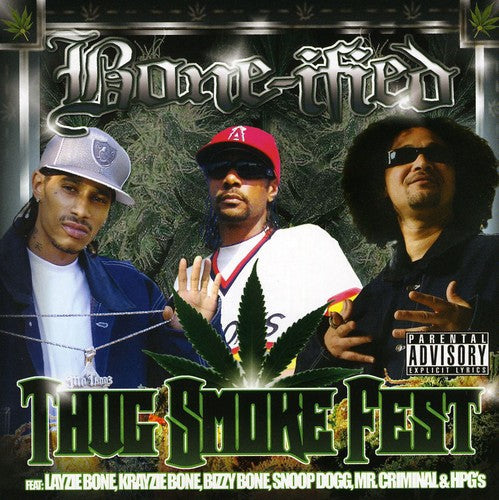 Bone-Ified: Thug Smoke Fest - COMPACT DISCS