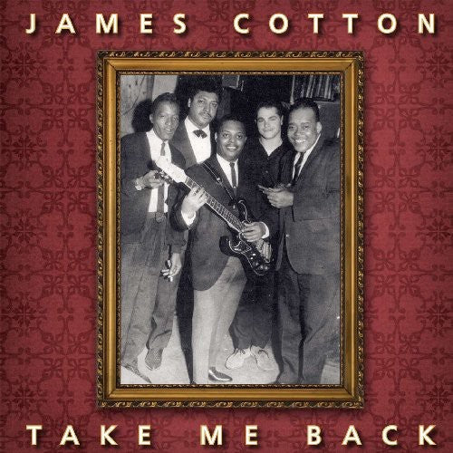 James Cotton: Take Me Back - VINYL LP