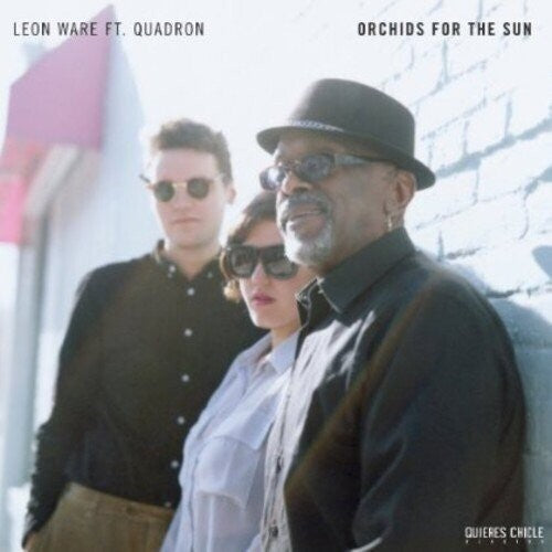 Leon Ware & Quadron: Orchids For The Sun/Hold Tight - 12-INCH SINGLE