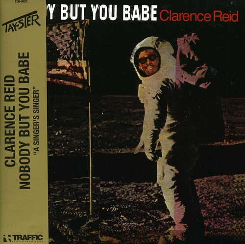 Clarence Reid: Nobody But You Babe - COMPACT DISCS