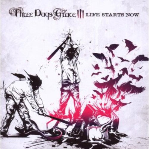 Three Days Grace: Life Starts Now - COMPACT DISCS