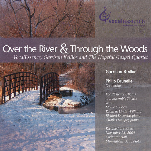 Philip Brunelle: Over the River & Through the Woods - COMPACT DISCS