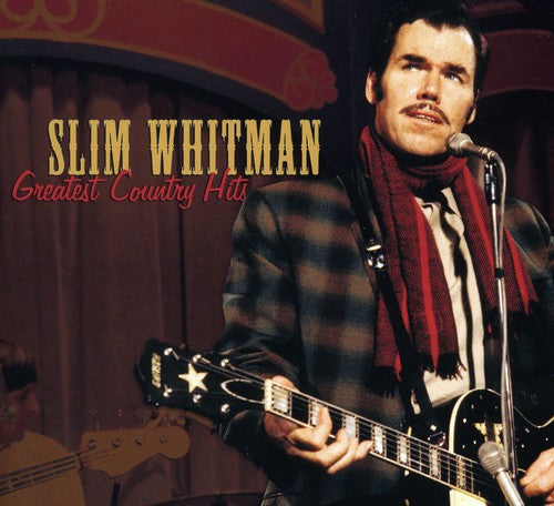 Slim Whitman: Greatest Country Hits - COMPACT DISCS