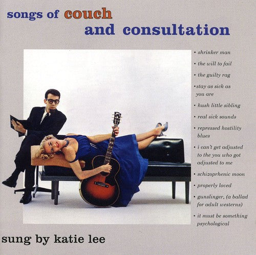 Katie Lee: Songs of Couch & Consultation - COMPACT DISCS