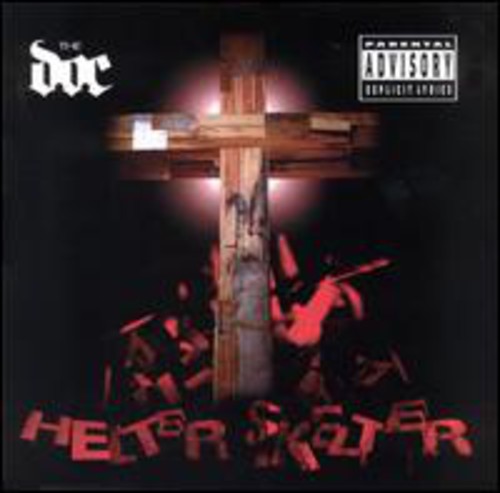 The D.O.C.: Helter Skelter - COMPACT DISCS