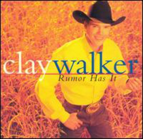 Clay Walker: Rumor Has It - COMPACT DISCS