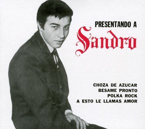 Sandro: Presentando a Sandro - COMPACT DISCS