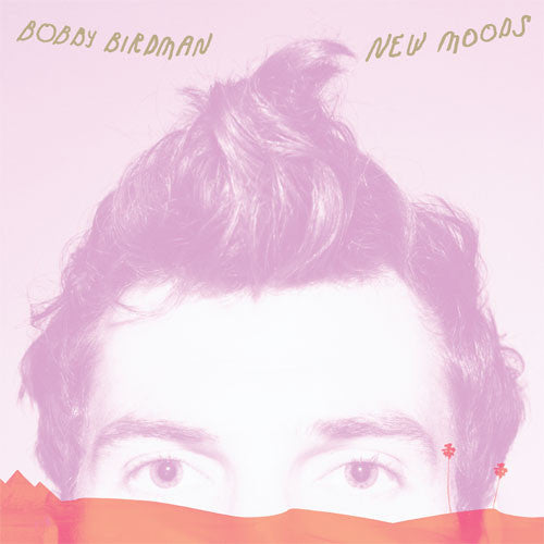 Bobby Birdman: New Moods - VINYL LP