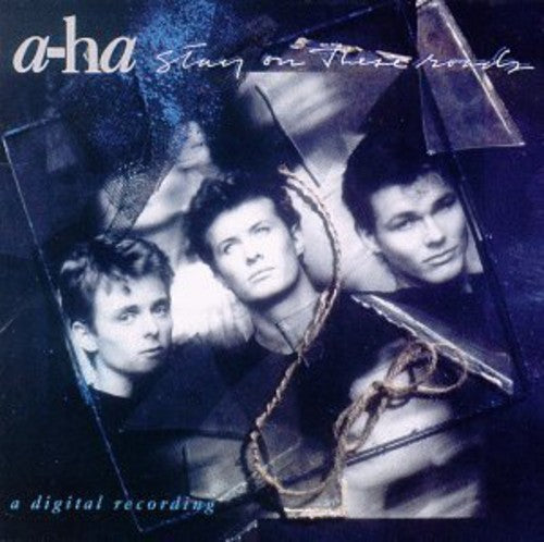 a-ha: Stay on These Roads - COMPACT DISCS