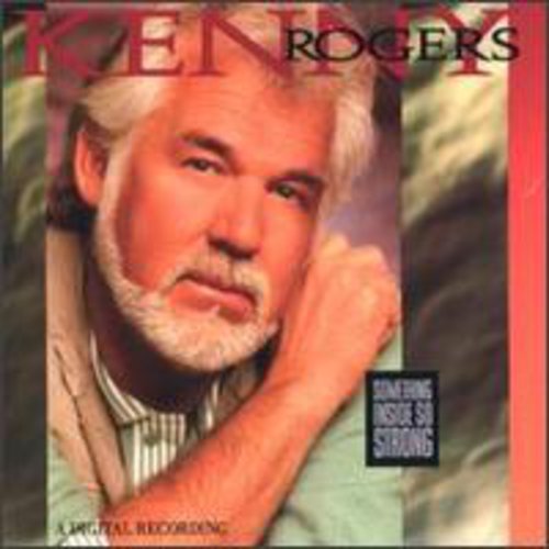 Kenny Rogers: Something Inside So Strong - COMPACT DISCS