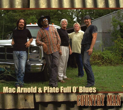 Mac Arnold & Plate Full O' Blues: Country Man - COMPACT DISCS
