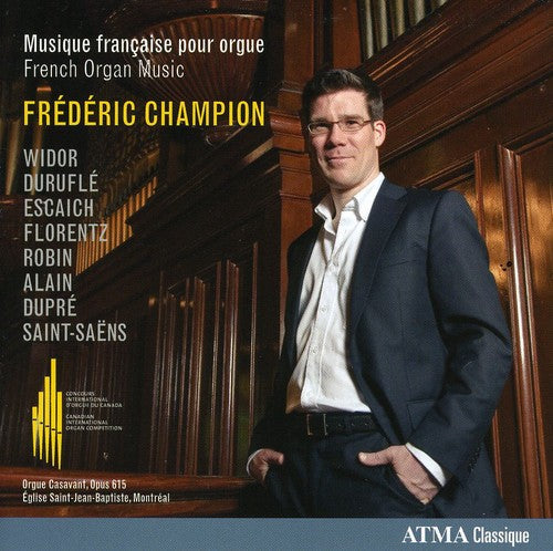 Fr d ric Champion: French Organ Music - COMPACT DISCS