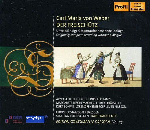 Karl Elmendorff: Der Freischutz 27 - COMPACT DISCS