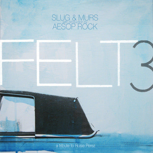 Felt: Felt, Vol. 3: A Tribute To Rosie Perez - COMPACT DISCS