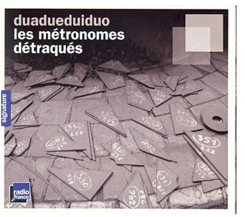 Duadueduiduo: Metronomes Detraques - COMPACT DISCS