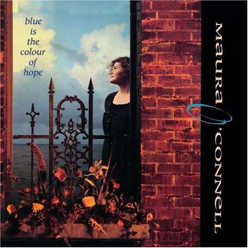 Maura O'Connell: Blue Is the Colour of Hope - COMPACT DISCS