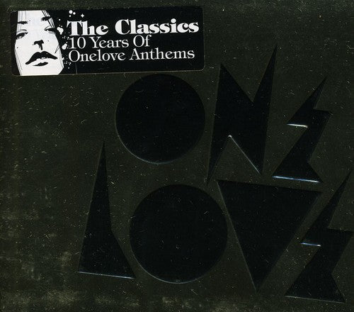 One Love Classics-Years of Anthems: Vol. 1-One Love Classics-Years of Anthems - COMPACT DISCS