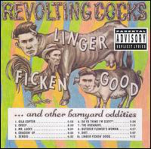 Revolting Cocks: Linger Ficken Good - COMPACT DISCS