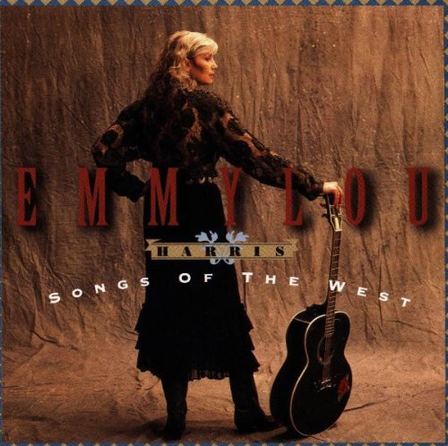 Emmylou Harris: Songs of the West - COMPACT DISCS