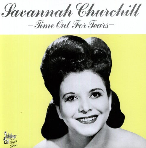Savannah Churchill: Time Out for Tears - VINYL LP