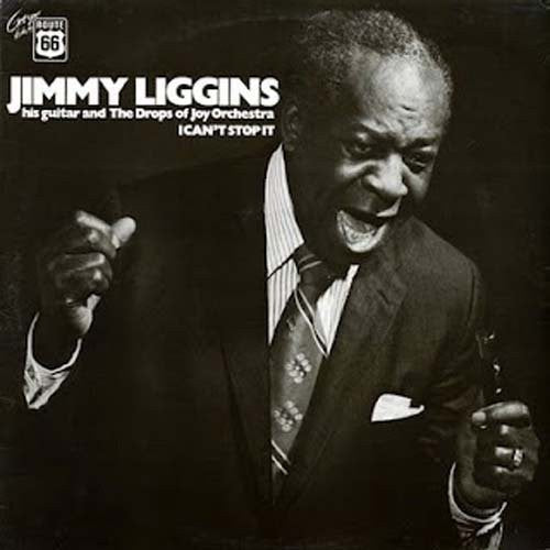 Jimmy Liggins: I Cant Stop It - VINYL LP