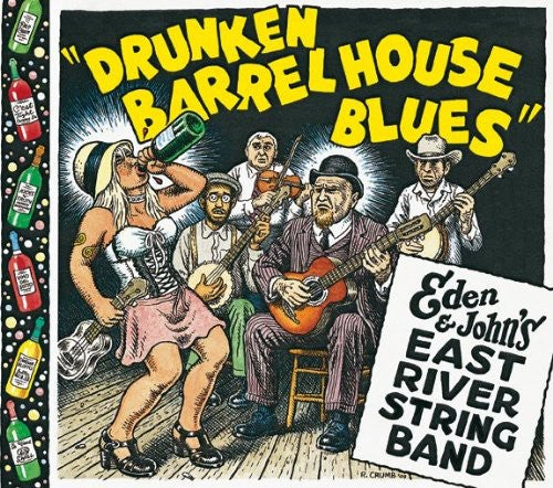 Eden & John's East River String Band: Drunken Barrel House Blues - COMPACT DISCS