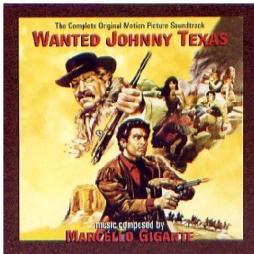 Various Artists: Wanted Johnny Texas (Complete Original Motion Picture Soundtrack) - COMPACT DISCS