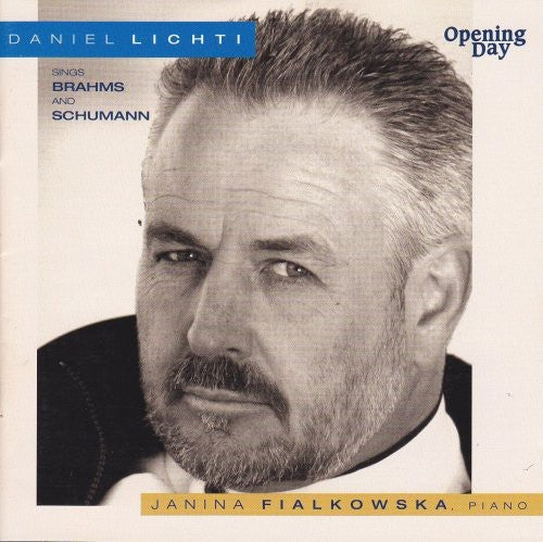 Daniel Lichti: Daniel Lichti Sings Brahms & Schumann - COMPACT DISCS
