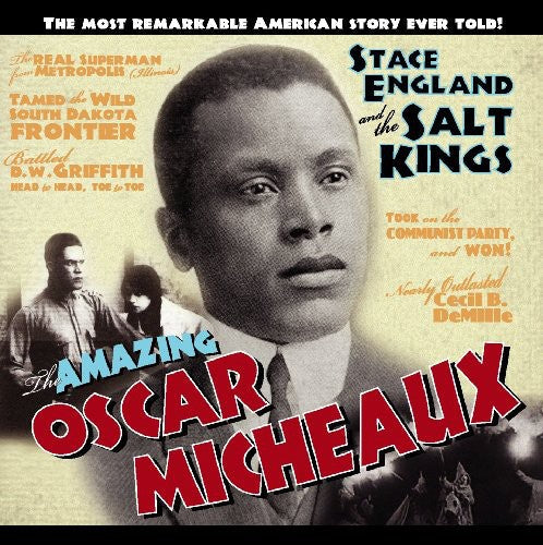 Stace England & the Salt Kings: The Amazing Oscar Micheaux - COMPACT DISCS