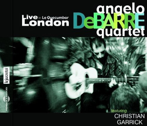 Angelo Debarre Quartet: Live in Le Quecumbar - COMPACT DISCS