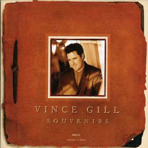 Vince Gill: Souvenirs: Greatest Hits - COMPACT DISCS