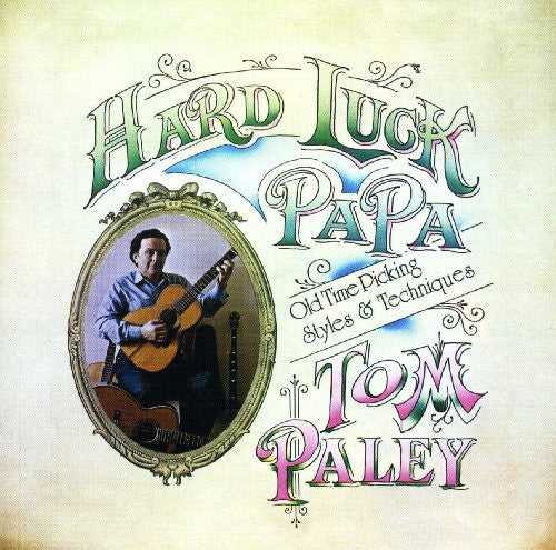 Tom Paley: Hard Luck Papa - COMPACT DISCS