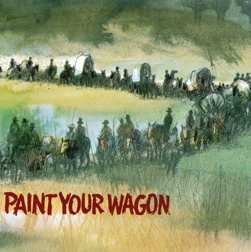 Various Artists: Paint Your Wagon (Original Soundtrack) - COMPACT DISCS