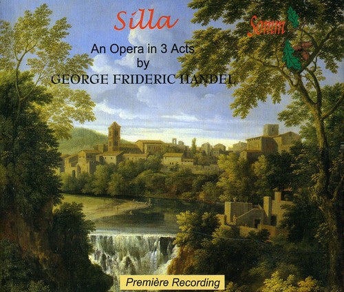 Les Lunes du Cousin Jacques: Handel, G.F. : Silla' Opera in 3 Acts - COMPACT DISCS