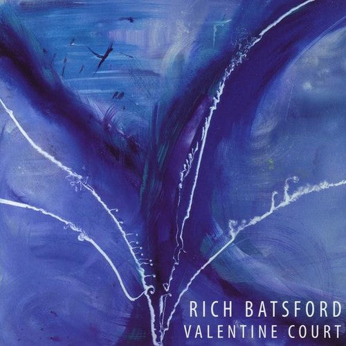 Rich Batsford: Valentine Court - COMPACT DISCS