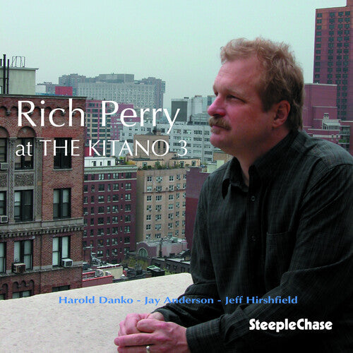 Rich Perry: At The Kitano, Vol. 3 - COMPACT DISCS