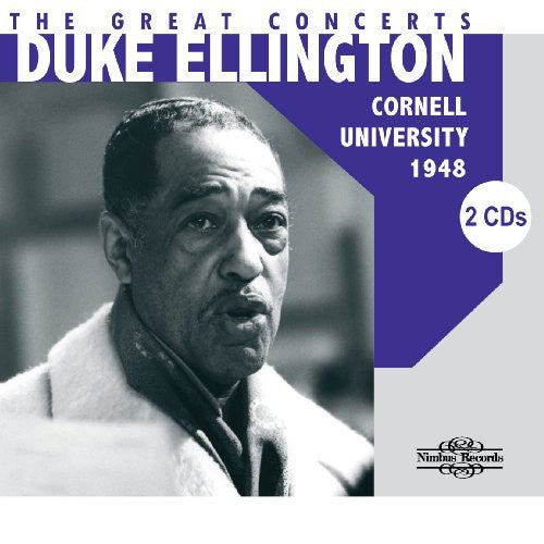 Duke Ellington: The Great Concerts: Cornell University 1948 - COMPACT DISCS